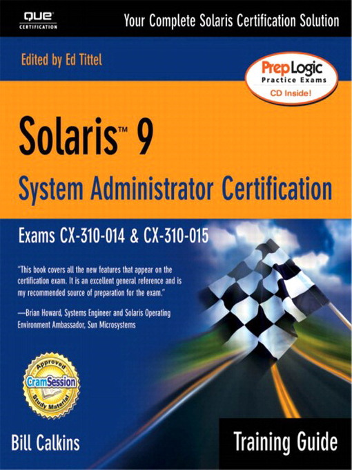 Cover image for Solaris 9 System Administration Training Guide (Exam CX-310-014 and CX-310-015)
